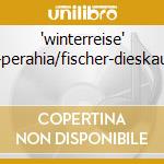 'winterreise' -perahia/fischer-dieskau cd