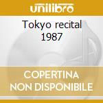 Tokyo recital 1987 cd