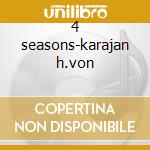 4 seasons-karajan h.von cd