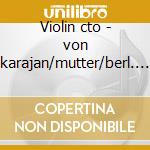 Violin cto - von karajan/mutter/berl. ph cd musicale di BEETHOVEN