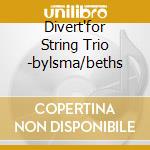 Divert'for String Trio -bylsma/beths cd