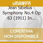 Jean Sibelius - Symphony No.4 Op 63 (1911) In La cd musicale di SIBELIUS