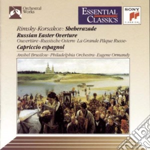 Nikolai Rimsky-Korsakov - Scheherazade, Russian Easter Overture, Capriccio Espagnol cd musicale di RIMSKY-KORSAKOV