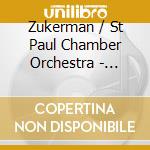 Zukerman / St Paul Chamber Orchestra - Violin Concertos cd musicale di Wolfgang Amadeus Mozart