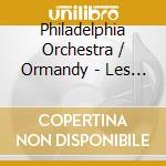 Philadelphia Orchestra / Ormandy - Les Sylphides cd musicale di CHOPIN