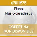 Piano Music-casadesus cd