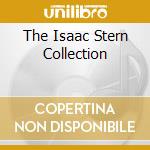 The Isaac Stern Collection cd musicale di ISTOMIN / STERN / RO