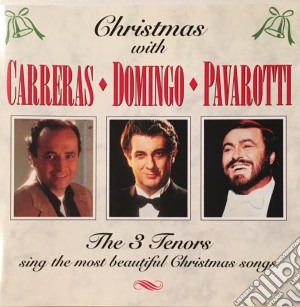 Carreras / Domingo / Pavarotti - Christmas With Carreras, Domingo, Pavarotti cd musicale