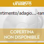Divertimento/adagio...-rampal cd