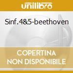 Sinf.4&5-beethoven cd
