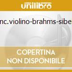 Conc.violino-brahms-sibelius cd