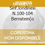 Sinf.londinesi N.100-104 Bernstein(o cd