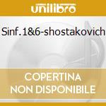 Sinf.1&6-shostakovich cd musicale di BERNSTEIN