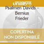 Psalmen Davids - Bernius Frieder cd