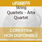 String Quartets - Artis Quartet cd musicale di BEETHOVEN