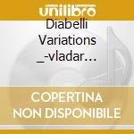 Diabelli Variations _-vladar Stefan cd