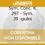 Sym. Conc. K 297 - Sym. 39 -giulini cd