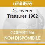 Discovered Treasures 1962 cd