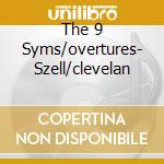 The 9 Syms/overtures- Szell/clevelan cd
