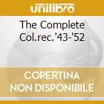 The Complete Col.rec.'43-'52 cd musicale di Frank Sinatra