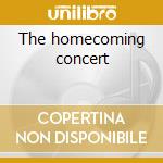 The homecoming concert cd