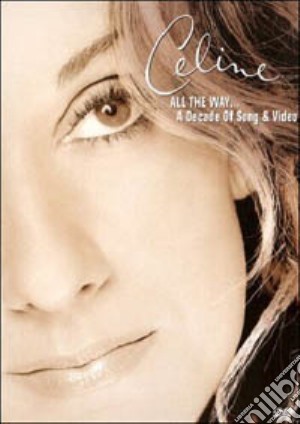 (Music Dvd) Celine Dion - All The Way...A Decade Of Song & Video cd musicale