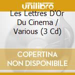 Les Lettres D'Or Du Cinema / Various (3 Cd) cd