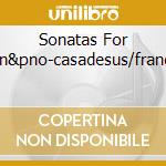 Sonatas For Vln&pno-casadesus/france cd