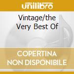 Vintage/the Very Best Of cd
