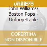 John Williams/ Boston Pops - Unforgettable cd