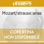 Mozart/strauss:arias cd musicale di Jane Eaglen
