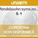 Mendelssohn:syms.no.3 & 4 cd