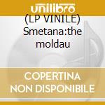 (LP VINILE) Smetana:the moldau cd