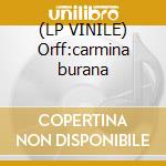 (LP VINILE) Orff:carmina burana cd