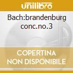 Bach:brandenburg conc.no.3 cd