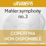 Mahler:symphony no.3 cd