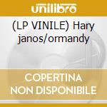 (LP VINILE) Hary janos/ormandy cd