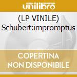 (LP VINILE) Schubert:impromptus lp vinile di Schumann