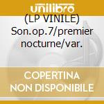 (LP VINILE) Son.op.7/premier nocturne/var. cd