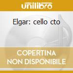 Elgar: cello cto cd musicale di BARENBOIM/DUPRE