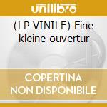 (LP VINILE) Eine kleine-ouvertur cd