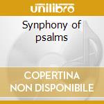 Synphony of psalms