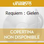 Requiem : Gielen cd