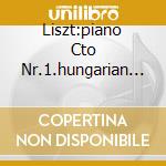 Liszt:piano Cto Nr.1.hungarian... cd