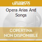 Opera Arias And Songs cd musicale di Alexander Kipnis