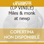 (LP VINILE) Miles & monk at newp lp vinile di Miles Davis