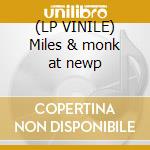 (LP VINILE) Miles & monk at newp cd