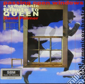 Passing Open Windows - A Symphonic Tribute To Queen cd musicale di PALMER/RPO