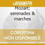 Mozart: serenades & marches cd musicale di Pinchas Zukerman