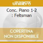 Conc. Piano 1-2 : Feltsman cd